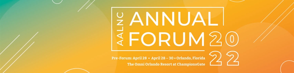 Looking Ahead to AALNC's Annual Forum 2022